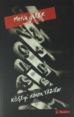 Köşeyi Dönen Yazılar - 1