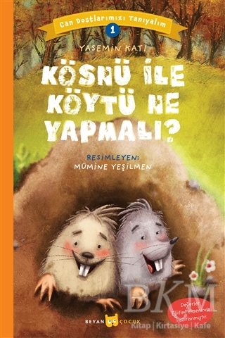 Kösnü ile Köytü Ne Yapmalı? - Can Dostlarımızı Tanıyalım 1 - 1