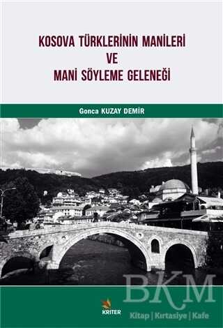 Kosova Türklerinin Manileri ve Mani Söyleme Geleneği