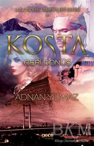 Kosta - Geri Dönüş - Gece Kitaplığı