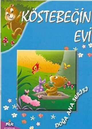 Doğa Ana Serisi - Köstebeğin Evi - Polat Kitapçılık