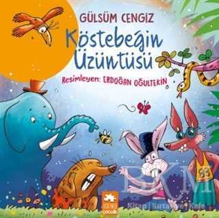 Köstebeğin Üzüntüsü - Eksik Parça Yayınları