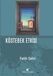 Köstebek Etkisi - Öteki Yayınevi