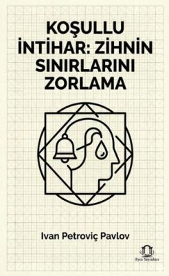 Koşullu İntihar Zihnin Sınırlarını Zorlama - 1