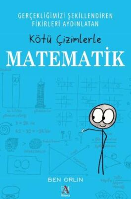 Kötü Çizimlerle Matematik - 1