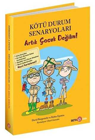 Kötü Durum Senaryoları - Artık Çocuk Değilim! - Beta Kids