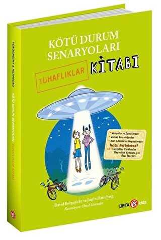 Kötü Durum Senaryoları - TUHAFLIKLAR KİTABI - Beta Kids