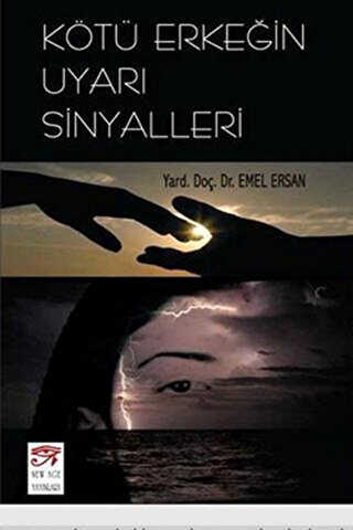 Kötü Erkeğin Uyarı Sinyalleri - New Age Yayınları
