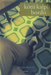 Kötü Kalpli Bordo - Artshop Yayıncılık