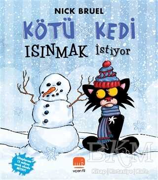 Kötü Kedi Isınmak İstiyor - Uçan Fil Yayınları