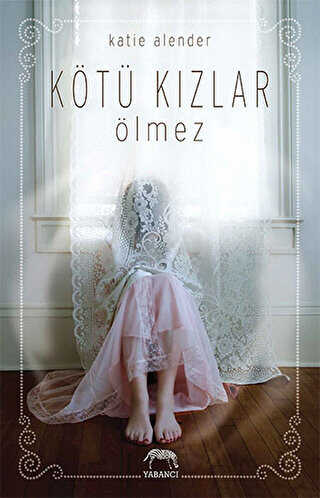 Kötü Kızlar Ölmez - Yabancı Yayınları