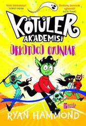 Kötüler Akademisi: Ürkütücü Oyunlar - Parola Çocuk