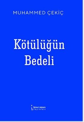 Kötülüğün Bedeli - 1