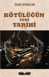 Kötülüğün Yeni Tarihi - Faab Kitap
