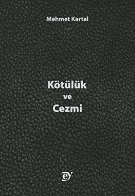 Kötülük ve Cezmi - 1
