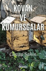 Kovan ve Kumursgalar - Düş Kurguları Yayıncılık