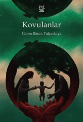 Kovulanlar - Luna Yayınları