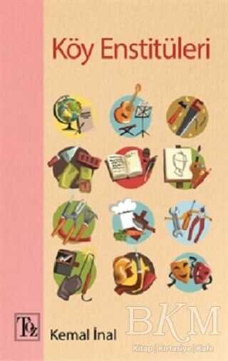 Köy Enstitüleri - Töz Yayınları