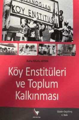 Köy Enstitüleri ve Toplum Kalkınması - 1