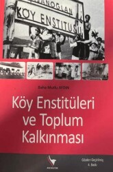 Köy Enstitüleri ve Toplum Kalkınması - Anı Yayıncılık