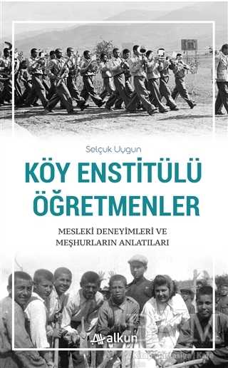 Köy Enstitülü Öğretmenler - Alkun Kitap