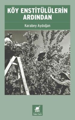 Köy Enstitülülerin Ardından - 1