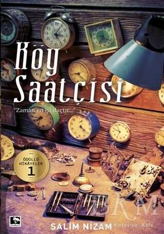 Köy Saatçisi - Çınaraltı Yayınları