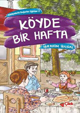 Köyde Bir Hafta - Çilek Kitaplar