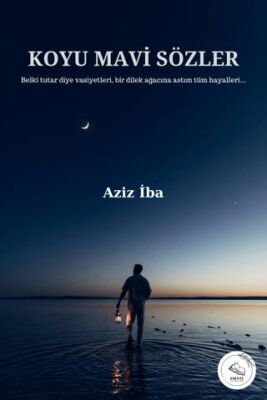 Koyu Mavi Sözler - 1