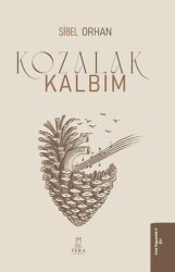 Kozalak Kalbim - Fera Yayıncılık