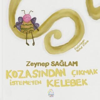 Kozasından Çıkmak İstemeyen Kelebek - 1