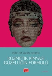 Kozmetik Kimyası Güzelliğin Formülü - Nobel Bilimsel Eserler