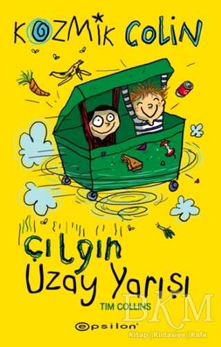Kozmik Colin - Çılgın Uzay Yarışı - Epsilon Yayınevi