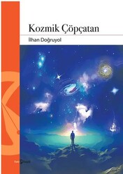 Kozmik Çöpçatan - Hayal Yayınları