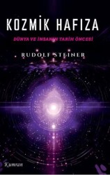 Kozmik Hafıza-Dünya ve İnsanın Tarih Öncesi - Kumran Yayınları