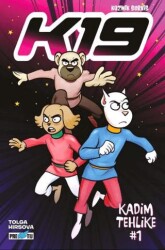 Kozmik Servis K19: Kadim Tehlike Bölüm 1 - Presstij Kitap