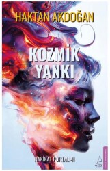 Kozmik Yankı - Hakikat Portalı II - Destek Yayınları
