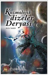 Kozmolojik Dizeler Deryası - Cevahir Yayınları