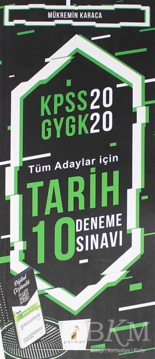 Pelikan Tıp Teknik Yayıncılık KPSS 2020 GYGK - Tüm Adaylar İçin Tarih 10 Deneme Sınavı - Pelikan Tıp Teknik Yayıncılık