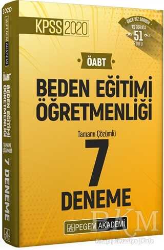 Pegem Akademi Yayıncılık KPSS 2020 ÖABT Beden Eğitimi Öğretmenliği Tamamı çözümlü 7 Deneme - Pegem Akademi Yayıncılık