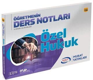Murat Yayınları 2018 KPSS A Grubu Özel Hukuk Öğretmenin Ders Notları - 1
