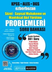 Pegem Akademi Yayıncılık KPSS ALES DGS Ezberbozan Sözel-Sayısal Muhakeme ve Mantıksal Akıl Yürütme Problemleri Soru Bankası - Pegem Akademi Yayıncılık