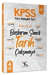 Kadir Koç Akademi KPSS Başlarım Şimdi Tarih Çalışmaya Ders Notları - Kadir Koç Akademi