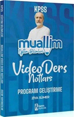 İSEM Yayıncılık KPSS Eğitim Bilimleri Muallim Program Geliştirme Video Ders Notları - 1