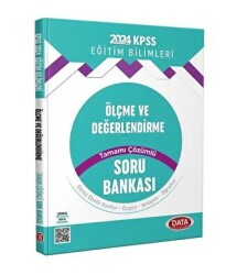 Data Yayınları 2024 KPSS Eğitim Bilimleri Ölçme ve Değerlendirme Tamamı Çözümlü Soru Bankası - Data Yayınları