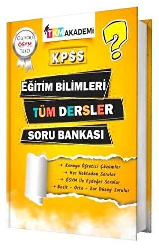 TKM Akademi KPSS Eğitim Bilimleri Tüm Dersler Soru Bankası Tek Kitap