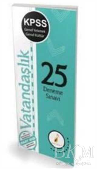 Pelikan Tıp Teknik Yayıncılık KPSS Genel Yenetek Genel Kültür Vatandaşlık 25 Deneme Sınavı - Pelikan Tıp Teknik Yayıncılık