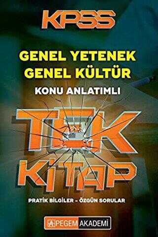 Pegem Akademi Yayıncılık 2018 KPSS Genel Yetenek Genel Kültür Konu Anlatımlı Tek Kitap - Pegem Akademi Yayıncılık