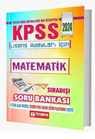 Teorem Yayıncılık KPSS Lisans Matematik Sıradışı Soru Bankası