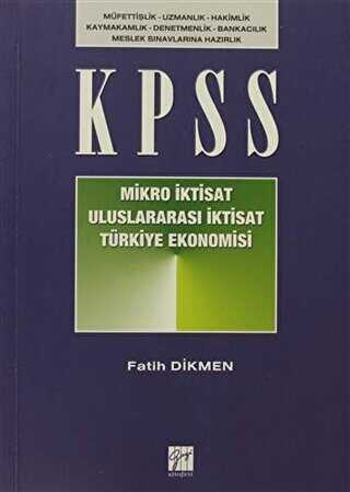 Gazi Kitabevi KPSS Mikro İktisat - Uluslararası İktisat - Türkiye Ekonomisi